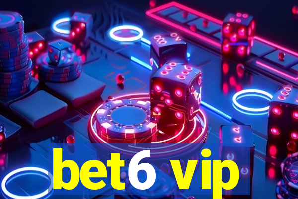 bet6 vip